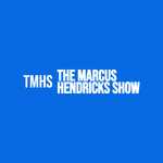 The Marcus Hendricks Show