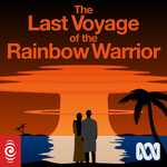 The Last Voyage of the Rainbow Warrior