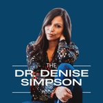 The Dr. Denise Simpson Podcast