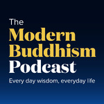 The Modern Buddhism Podcast