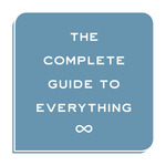 The Complete Guide to Everything