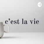 c'est la vie