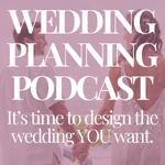 Wedding Planning Podcast