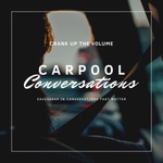 Carpool Conversations
