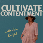 Cultivate Contentment