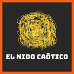 EL NIDO CAÓTICO