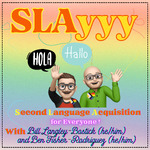 SLAyyy: Second Language Acquisition for Everyone