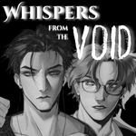 Whispers From the Void
