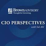 Brown Advisory CIO Perspectives