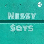 Nessy Says