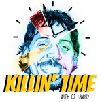 Killin’ Time with C.J. Landry