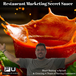 Restaurant Marketing Secret Sauce 