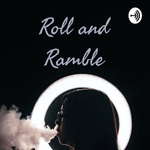 Roll and Ramble