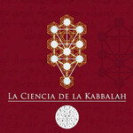 La Ciencia de la Kabbalah