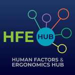Human Factors & Ergonomics (HFE) Hub 