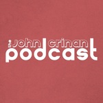 The John Crinan Podcast