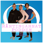 Nåntingannatpodden