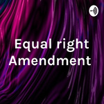 Equal right Amendment 
