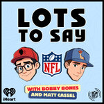 Lots to Say with Bobby Bones and Matt Cassel