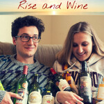 Rise and Wine