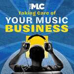 Taking Care of Your Music Business