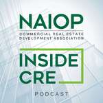 NAIOP Podcast: Inside CRE
