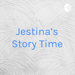 Jestina’s Story Time