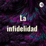La infidelidad 