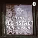 HARZER KLEINSTADTkaleidoskop