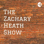 The Zachary Heath Show