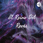 El Reino Del Revés 
