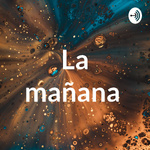 La mañana 