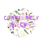 Confidently Insecure