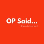 OP Said