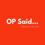 OP Said