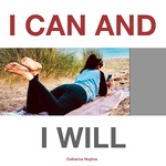 I can and I will
