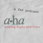 a-ha: ranking highs and lows