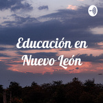 Educación en Nuevo León