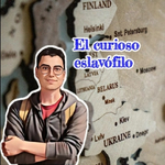 El curioso eslavófilo