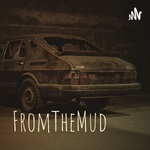 FromTheMud