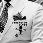 FRIEND of CLYDE Podcast by Pastor Clyde A. Bailey