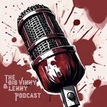 The Big Vinny and Lenny Podcast