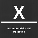 Los Incomprendidos del Marketing El Grupo X