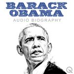 Barack Obama - Audio Biography