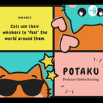 POTAKU (PODCAST CERITA KUCING) 