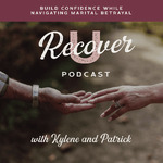 RecoverU | Betrayal Trauma, Betrayal Recovery, Porn Addiction Recovery, Relationships, Infidelity