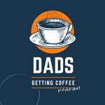 Dads Getting Coffee