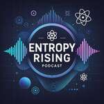 Entropy Rising 