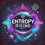 Entropy Rising 