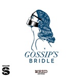 Gossip's Bridle